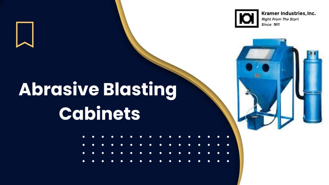 Abrasive blasting cabinet | kramer