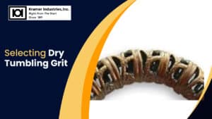 Selecting Dry Tumbling Grit