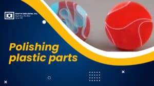 Polishing Plastic Parts
