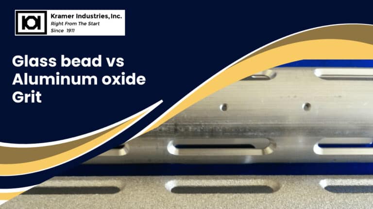 Glass Bead vs Aluminum Oxide Grit-Kramer