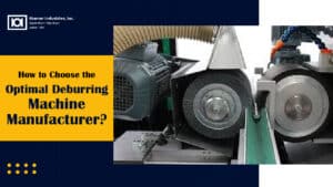 Optimal Deburring Machine Manufacturer-Kramer