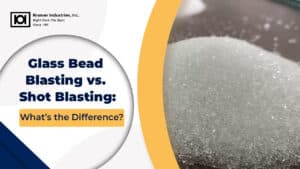 Glass Beads Blasting vs. Shot Blasting
