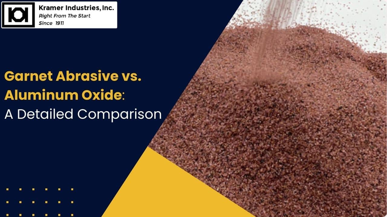 Garnet Abrasive vs. Aluminum Oxide