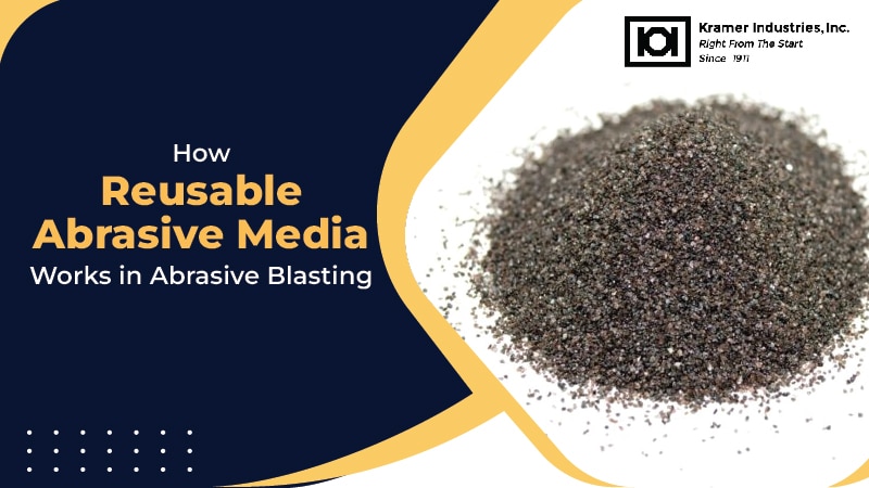 reusable abrasive media-kramer