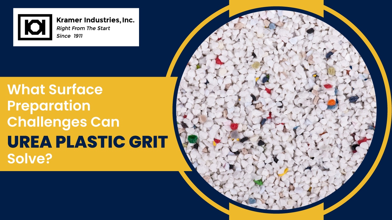 What Surface Preparation Challenges Can Urea Plastic Grit Solve?